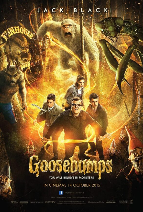 Goosebumps se va a proyectarse a las 8:30 p.m.